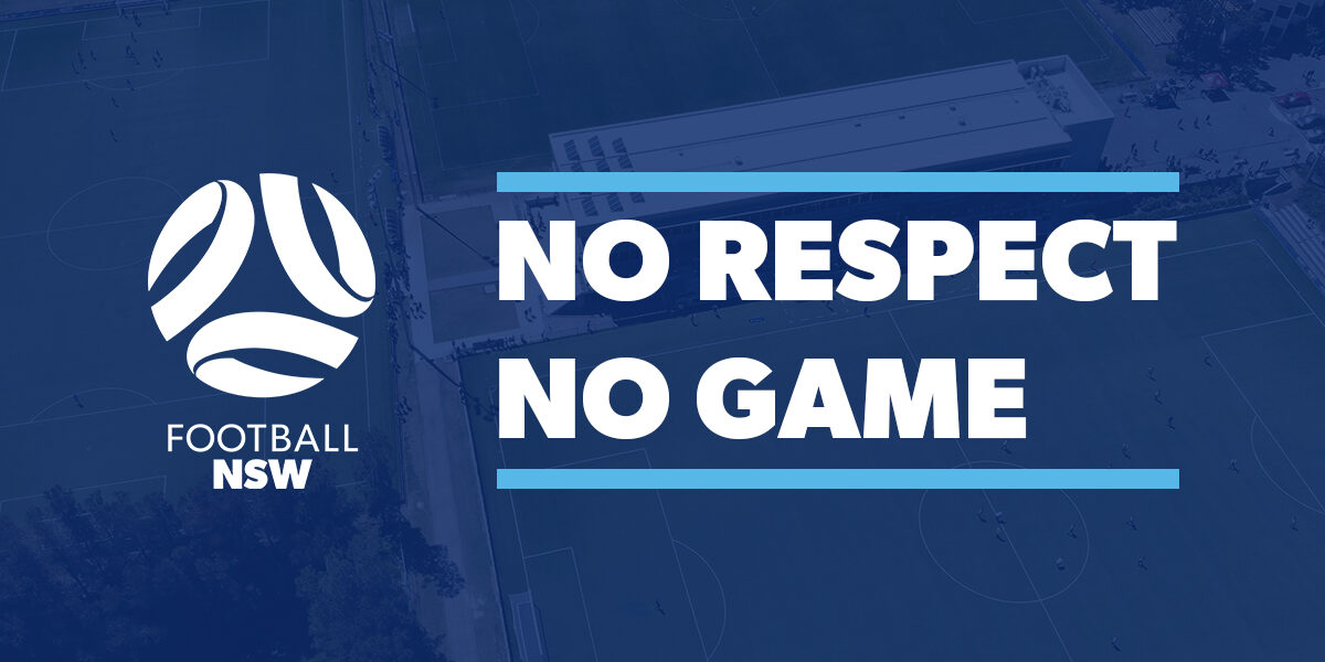 Football NSW would like to remind everyone involved within our game of their responsibility in creating a safe, inclusive and supportive environment during football activities.